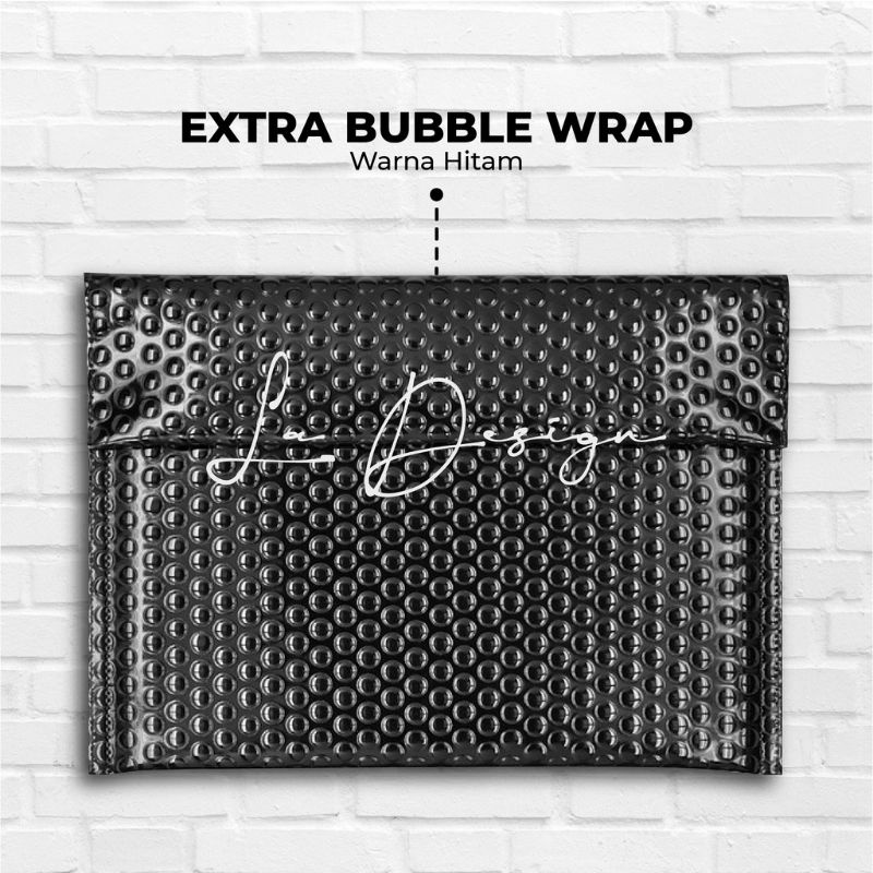 

exstra buble wrap