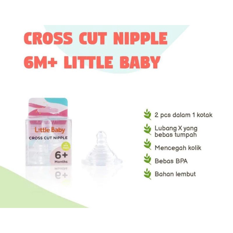 Little Baby Cross Cut  - Nipple Botol Bayi 6m+