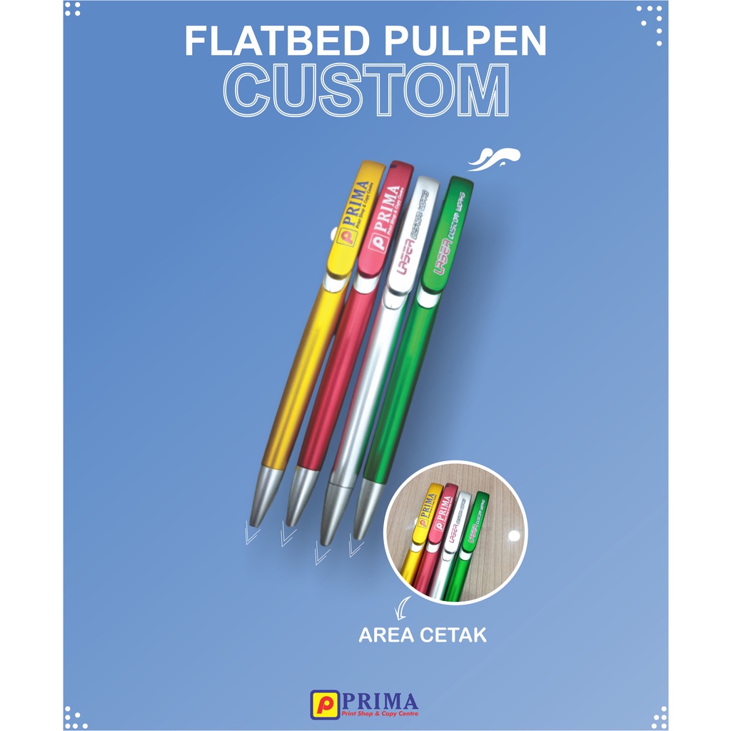 

Cetak Pulpen Flatbed Custom
