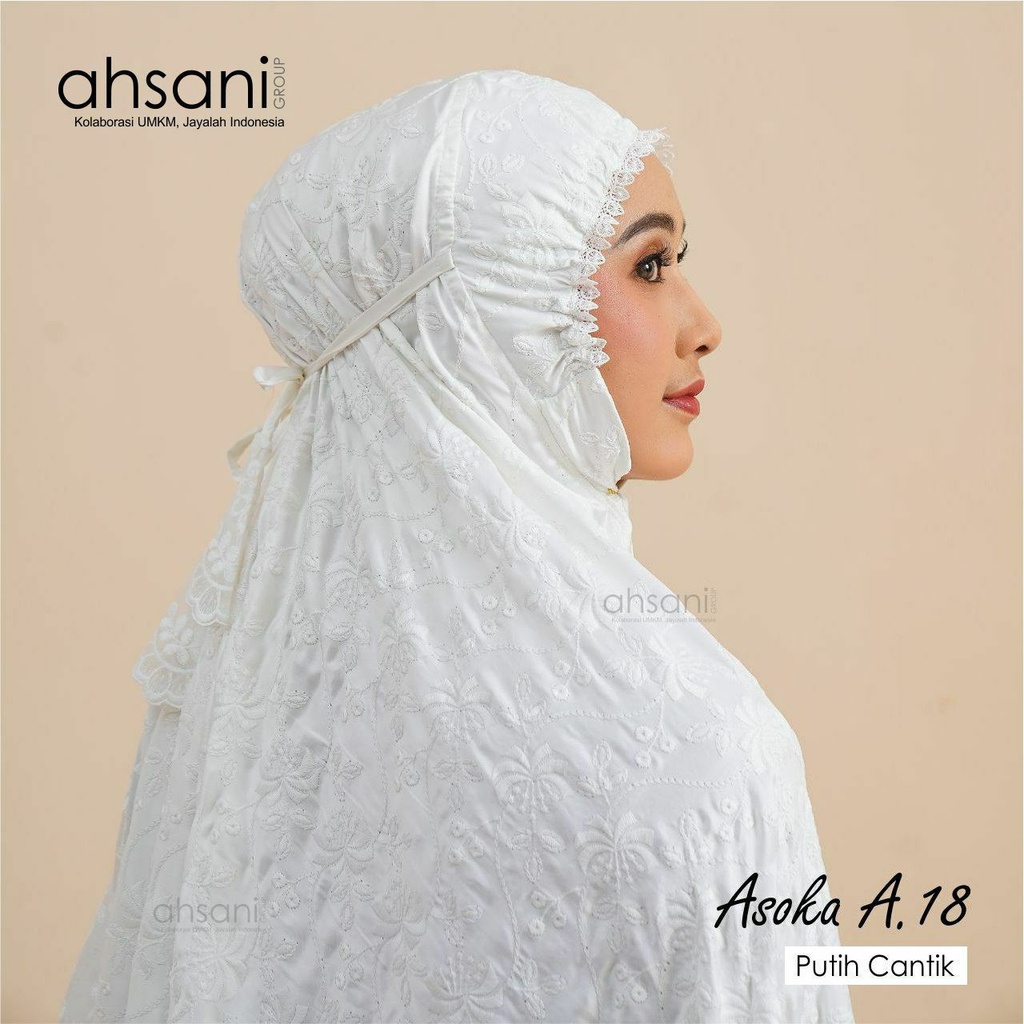 Mukena Ahsani Dewasa Asoka A.18 Bahan Sutra Premium Bordir Timbul Renda Size Jumbo Warna Putih Import Adem Nyaman Mewah Mukena Hantaran Maskawin Perlemgkapan Ibadah Haji Umroh