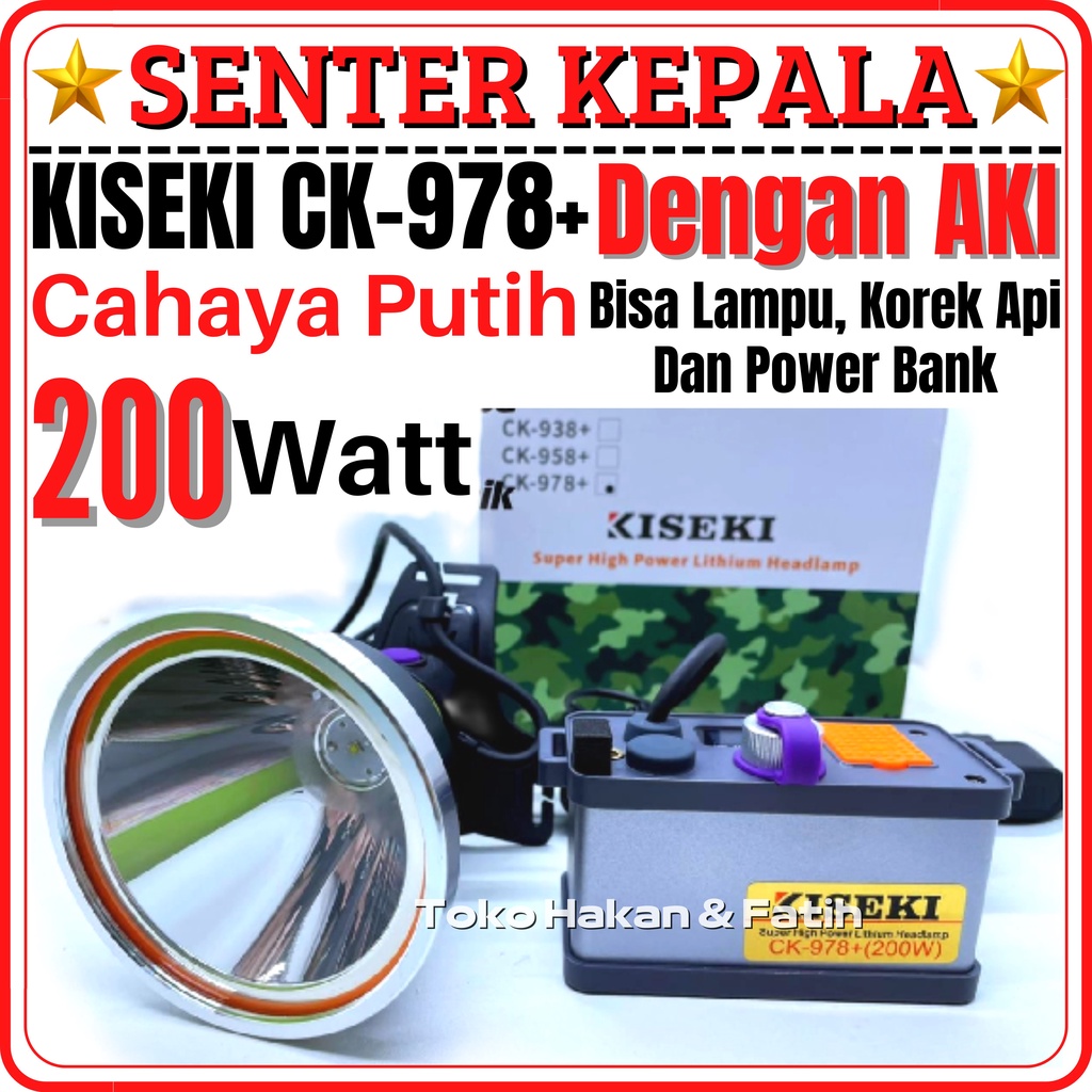 Senter Kepala Kiseki CK-978+ 200W Cahaya Putih Dilengkapi dengan Aki Bisa Lampu dan Power Bank Serta
