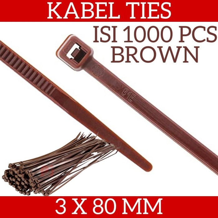 Isi 1000 Pcs Kabel Ties Tie Zip Ukuran 3 x 80mm 8cm Warna Brown Coklat