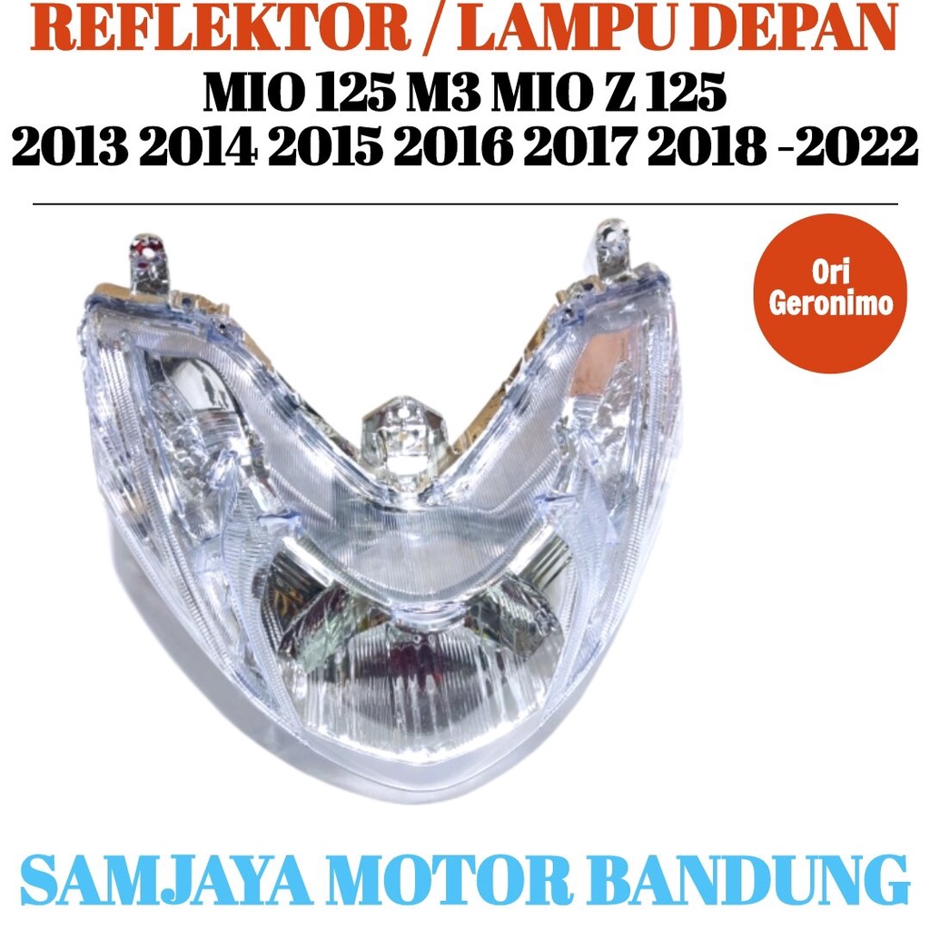Reflektor/ Refektor Lampu Depan Mio 125  Z - Mio 125 M3 - 2014 2015 2016 2017 -Reflektor  Set Assy  