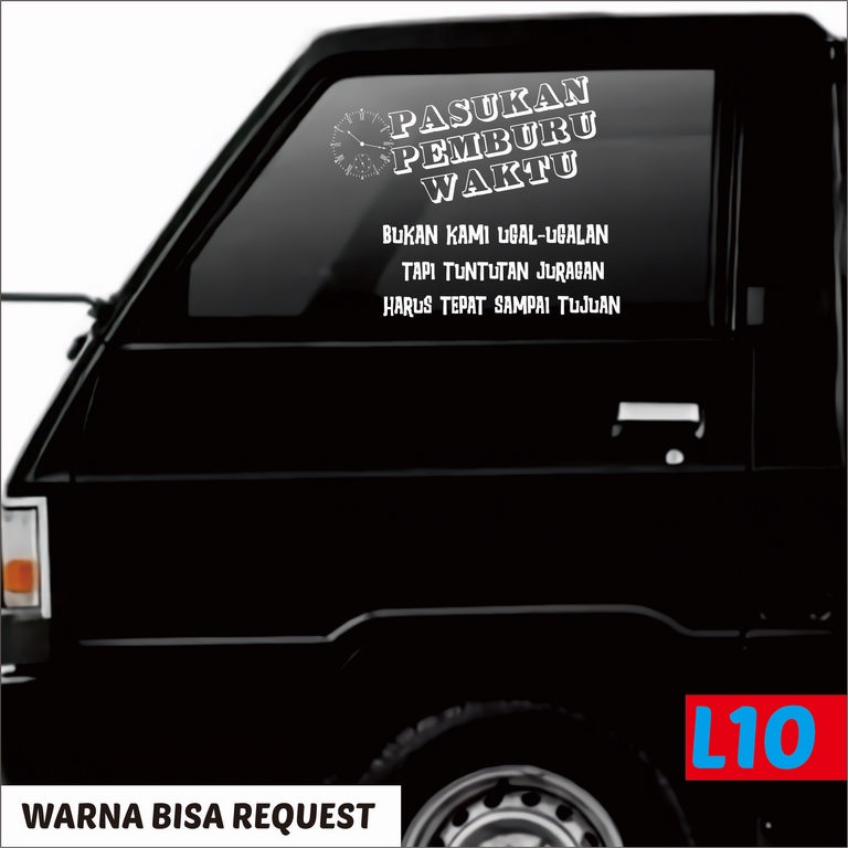 Stiker Kata-kata Unik untuk Variasi  Kaca Samping L300 , Stiker Kaca Mobil Truck Canter Dll