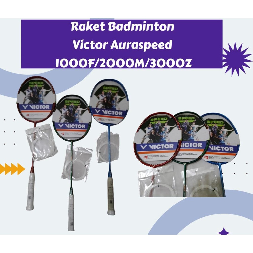 Raket Badminton Victor AuraSpeed 1000F/2000M/3000Z Original