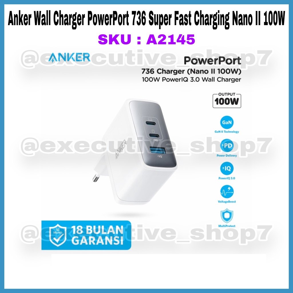 Anker Wall Charger PowerPort 736 Super Fast Charging Nano II 100W SKU : A2145