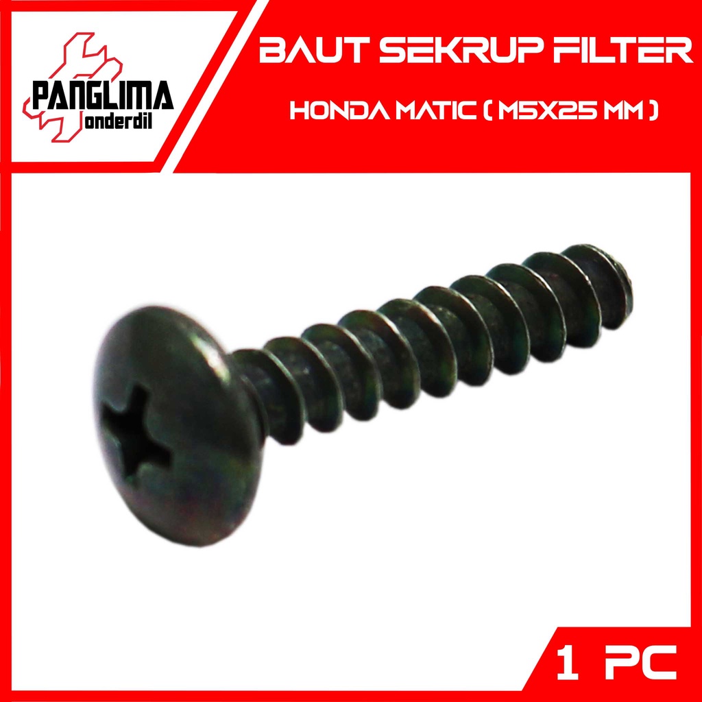 Baut-Baud Skrup Filter 5X25-5 X 25-M5X25-M Universal Honda Beat FI-Street-Pop-eSP-LED &amp; Vario 125-150 &amp; Scoopy &amp; Spacy &amp; Grand &amp; PCX