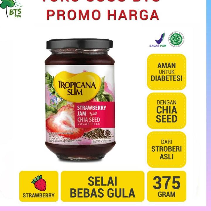 

Hanya disini--TROPICANA SLIM SELAI COKLAT STRAWBERRY / TROPICANA SLIM CHOCOLATE SPREAD STRAWBERRY JAM