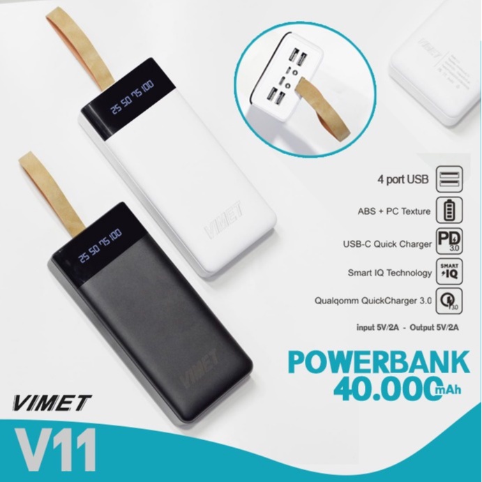 V11 Powerbank Vimet 40000mAh with Usb 4 Port &amp; Powerbank V11 with LED Digital Display