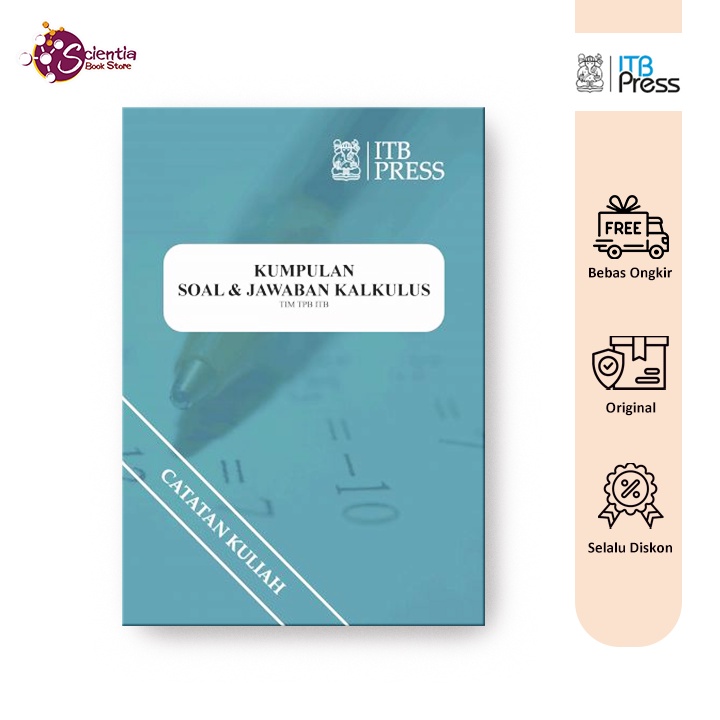 Catatan Kuliah Kumpulan Soal & Jawaban Kalkulus - ITB Press, Tim TPB ITB