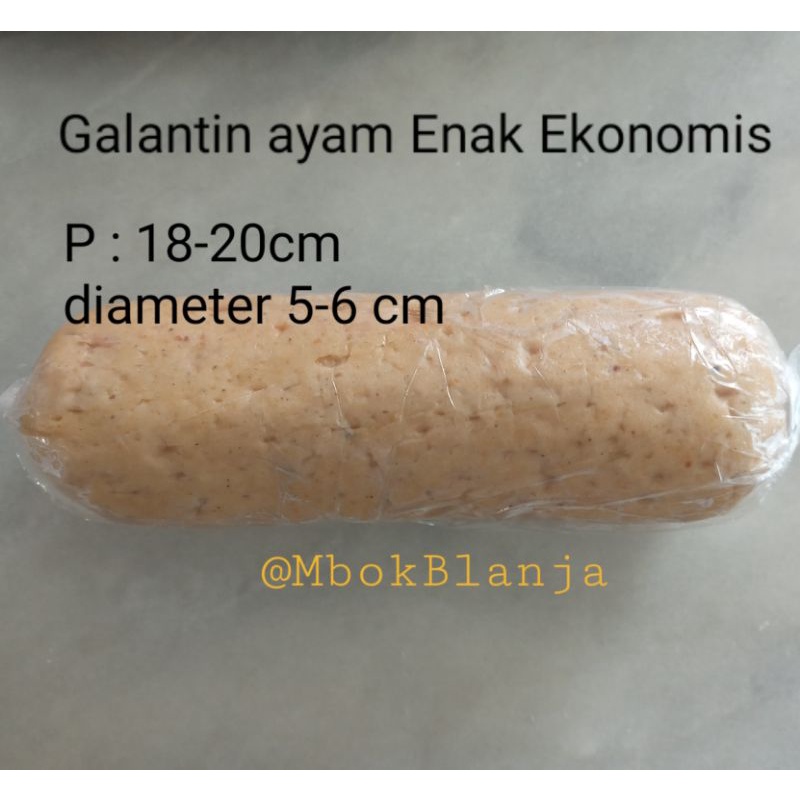 frozen galantin ayam halal, jamin enak, ekonomis, tanpa pengawet, tanpa pewarna