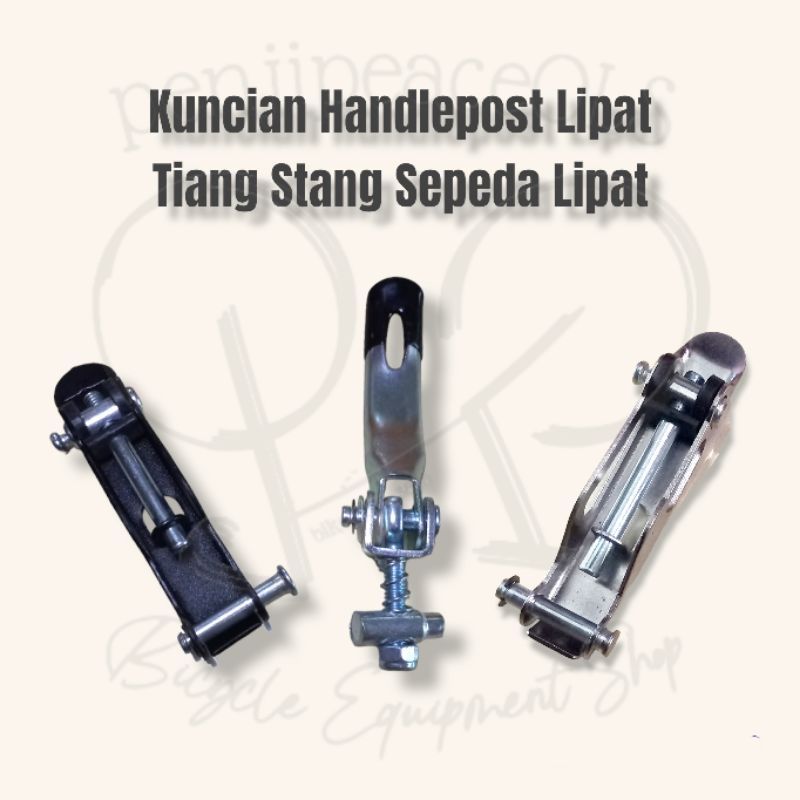 kuncian handlepost sepeda lipat lock handlepost pengunci stang seli kuncian handle post