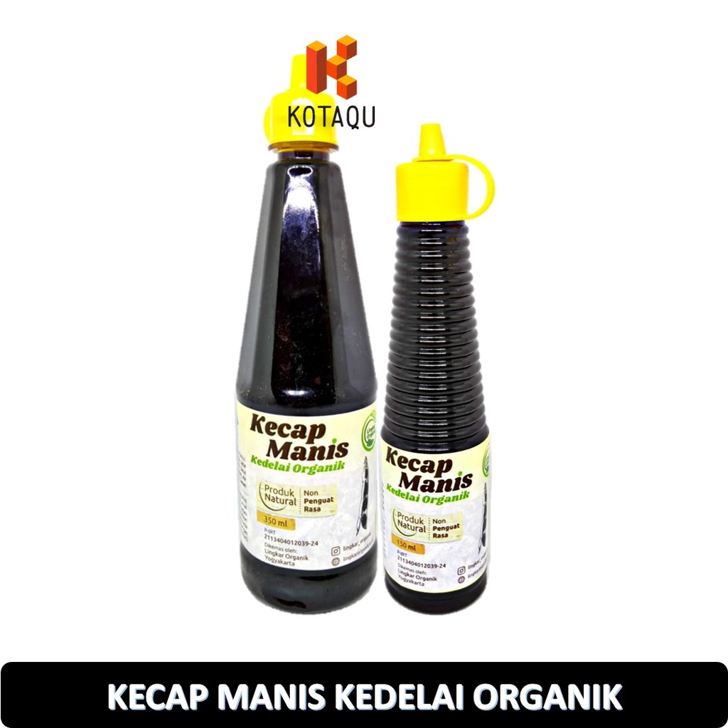 Jual Kecap Manis Sehat Tanpa Msg Pemanis Pewarna Dan Pengawet