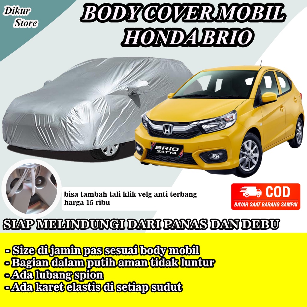 Body Cover Mobil / Sarung / Selimut Mobil Brio / Penutup Sarung Selimut Mobil Honda Brio