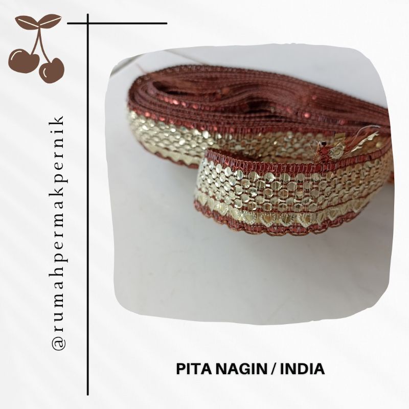 

Pita Nagin / Renda India
