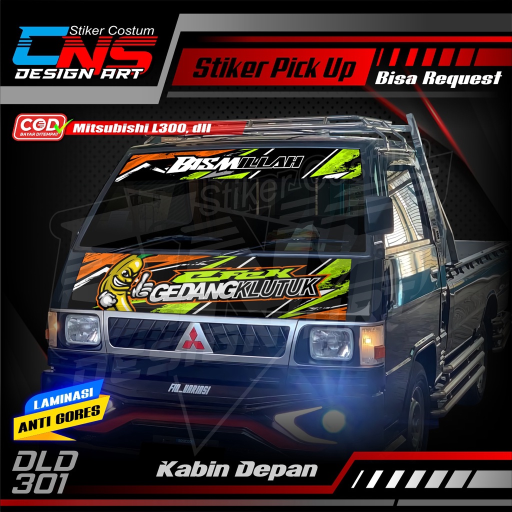 Stiker Decal 1 Set Kabin Depan + Kaca Depan GEDANG KLUTUK All Pick Up L300, Futura, Carry , T120ss, 