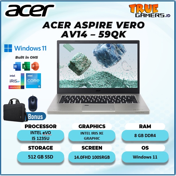 LAPTOP ACER ASPIRE VERO AV14 EVO I5 1235U 8GB 512SSD IRISXE W11+OHS 14.0FHD 100SRGB