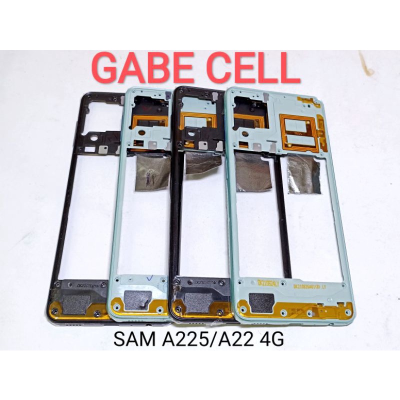 BAZEL TULANG TENGAH SAMSUNG A225/A22 4G SAMSUNG A226/A22 5G TUTUP MESIN