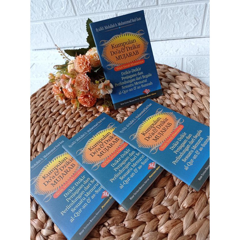 

Kumpulan Doa & Dzikir Mujarab - Pustaka Ibnu Umar
