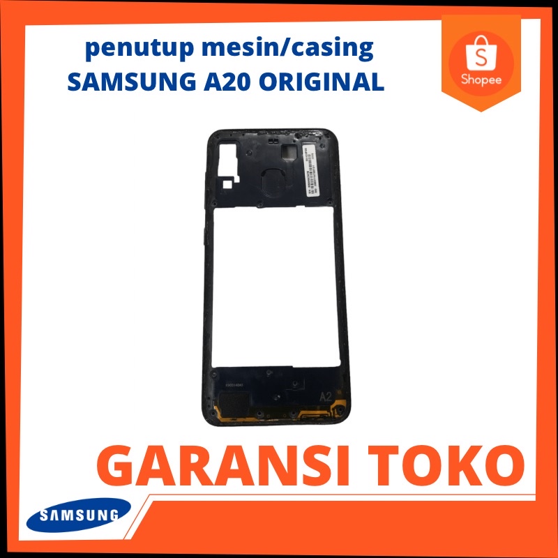 penutup mesin/casing SAMSUNG A20 ORIGINAL