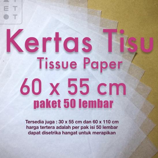 

[KODE CA08C] kertas tisu 60 x 55 cm putih tipis bungkus baju bungkus sepatu paket 50 lembar by tat tet tot