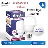Bohlam LED T Force 10W CDL ARASHI (Garansi 1 Tahun)