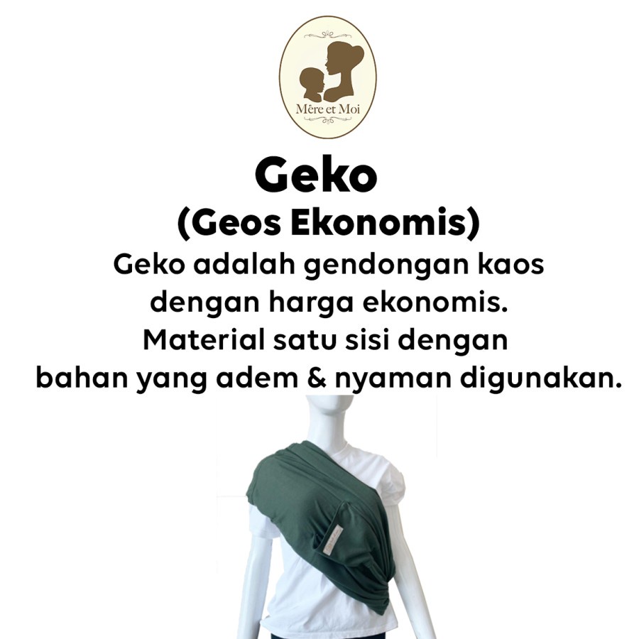 Mere - Gendongan Kaos Ekonomis / Gendongan Geko / Geos