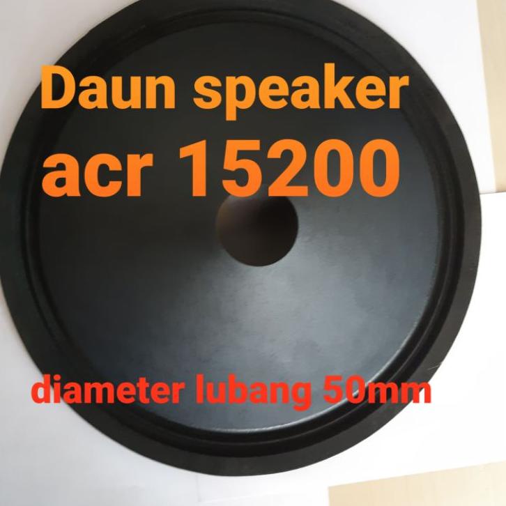 Menarik daun speaker 15 inch Acr 15200 daun speaker Canon 15200 lubang 50mm