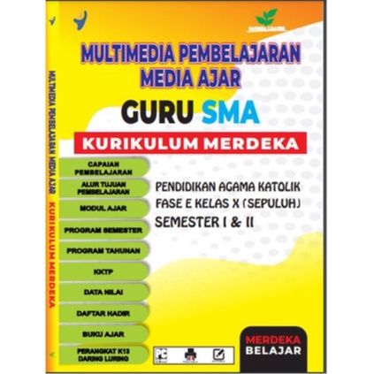 

MODUL AJAR GURU SMA MATA PELAJARAN PENDIDIKAN AGAMA KATOLIK PLUS DAFTAR HADIR