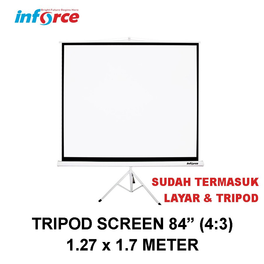 TRIPOD SCREEN PROJECTOR INFORCE 84&quot; 4:3 UKURAN 1270x1700 CM - TRIPOD SCREEN PROJECTOR INFORCE 84&quot; 1:1 UKURAN 2130 x 2130 CM - LAYAR PROYEKTOR KAKI 84 INCI
