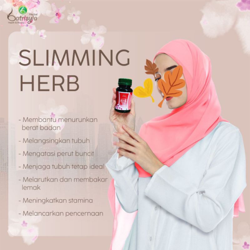 Batrisyia Slimming herb/ penurun berat badan alami herbal/ obat diet ampuh herbal