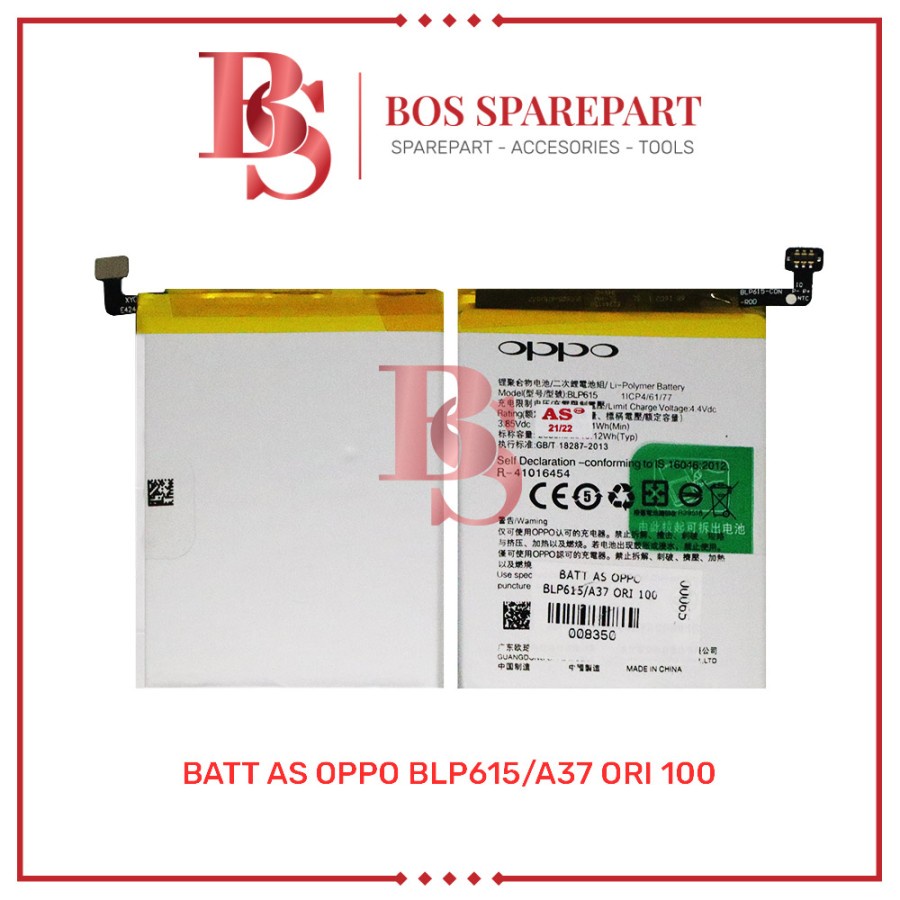 BATTERY AS OPPO BLP615 / A37 ORI 100 / BATERAI / BATRE