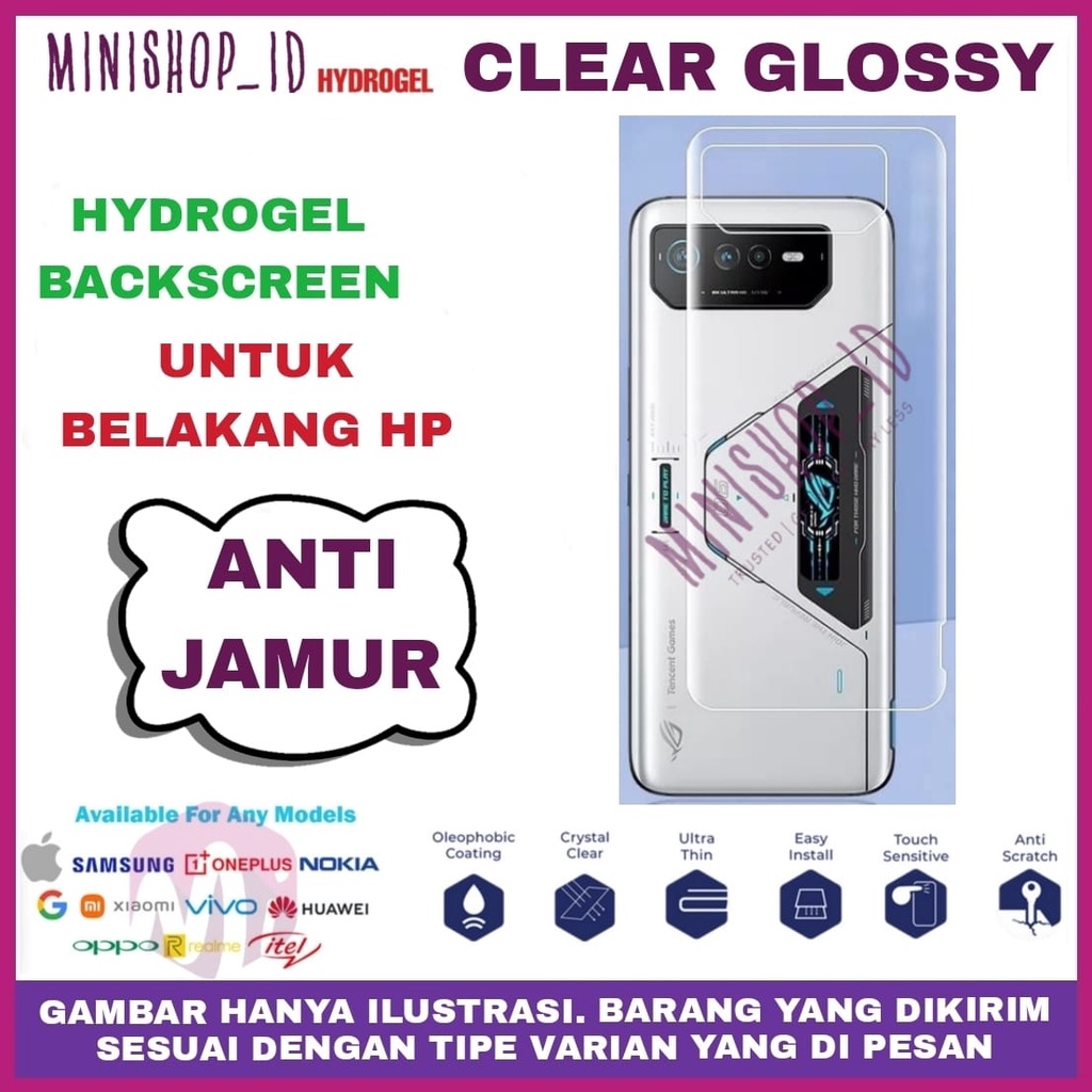 ASUS ROG PHONE 3 5 6 PRO 6 BACKSCREEN HYDROGEL PROTECTOR CLEAR / ANTI GORES BELAKANG HP BACKSCREEN G