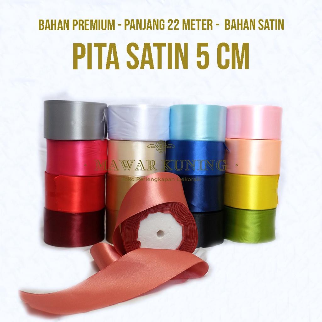 

[ 5 CM x 22 M ] Pita Satin Untuk Kado / Buket Bunga / Hadiah Lainnya