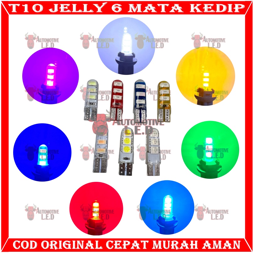 ORIGINAL PROMO 4 PCS LAMPU LED T10 JELLY 6 MATA KEDIP | LAMPU SEIN MOTOR LAMPU SENJA MOTOR