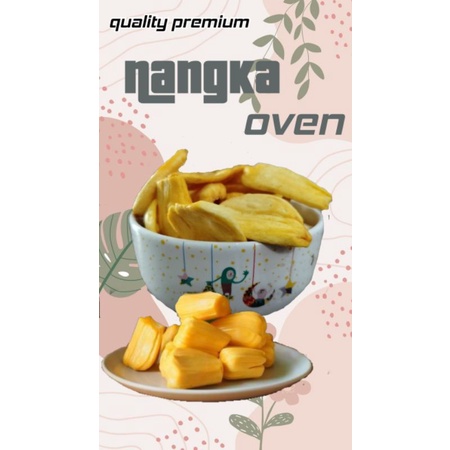 

nangka oven manis gurih renyah kualitas premium