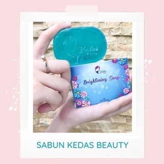 KEDAS BEAUTY SOAP|SABUN KEDAS BEAUTY / Kedas Beauty - Sabun Kedas Beauty Original