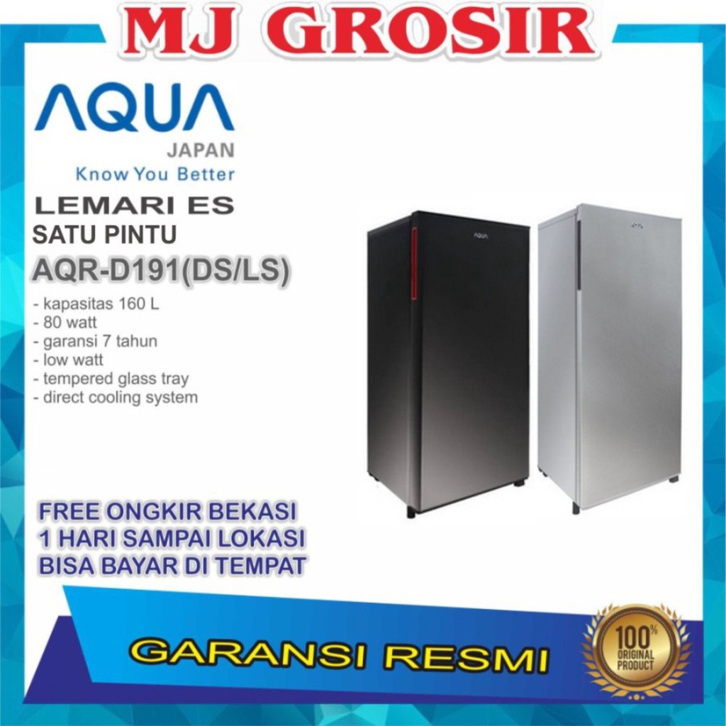 KULKAS AQUA JAPAN AQRD 205 MDS/MLS / AQRD 191 DS/LS LEMARI ES 1 PINTU