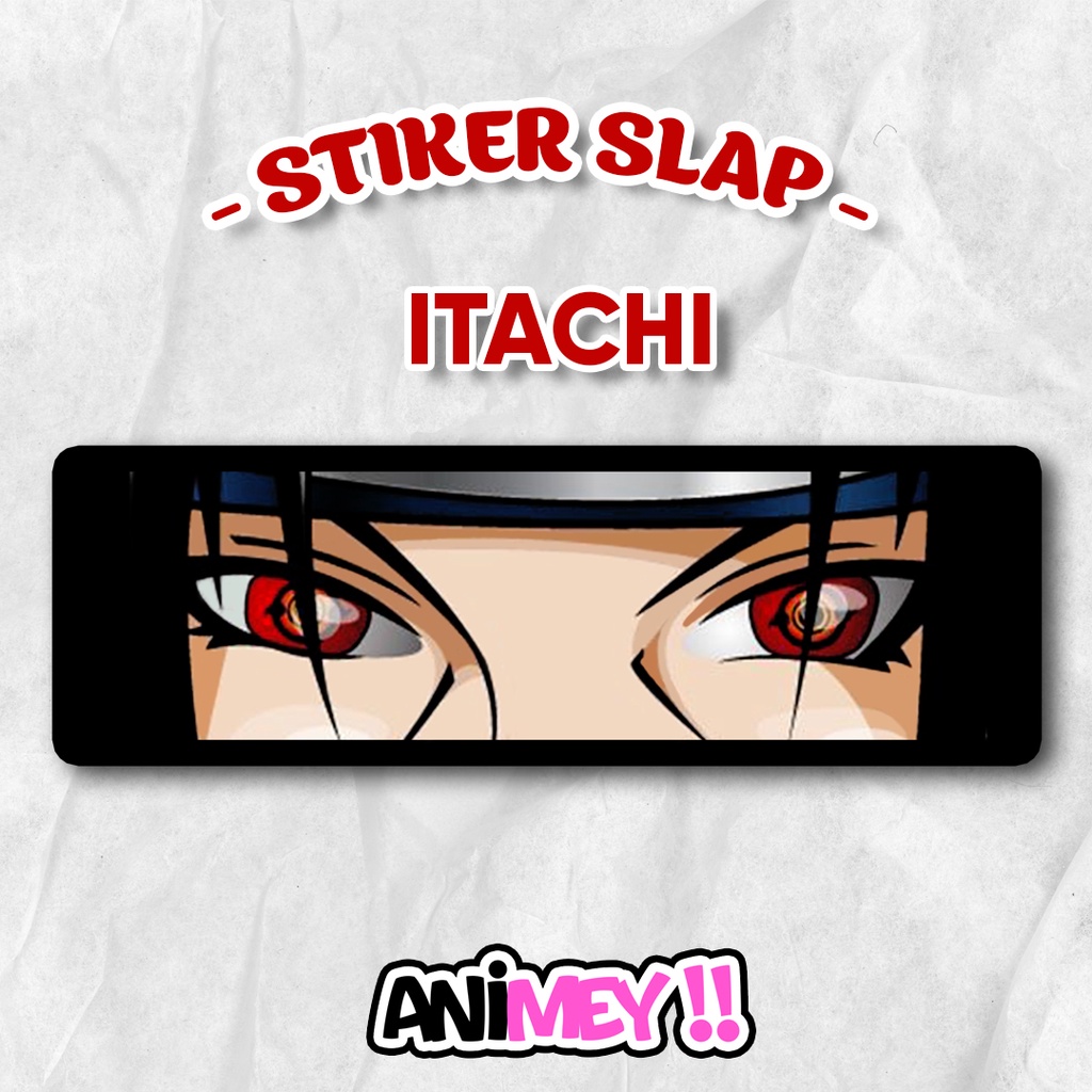 

Stiker Slap Itachi Uchiha Naruto / Sticker Slap Waterproof