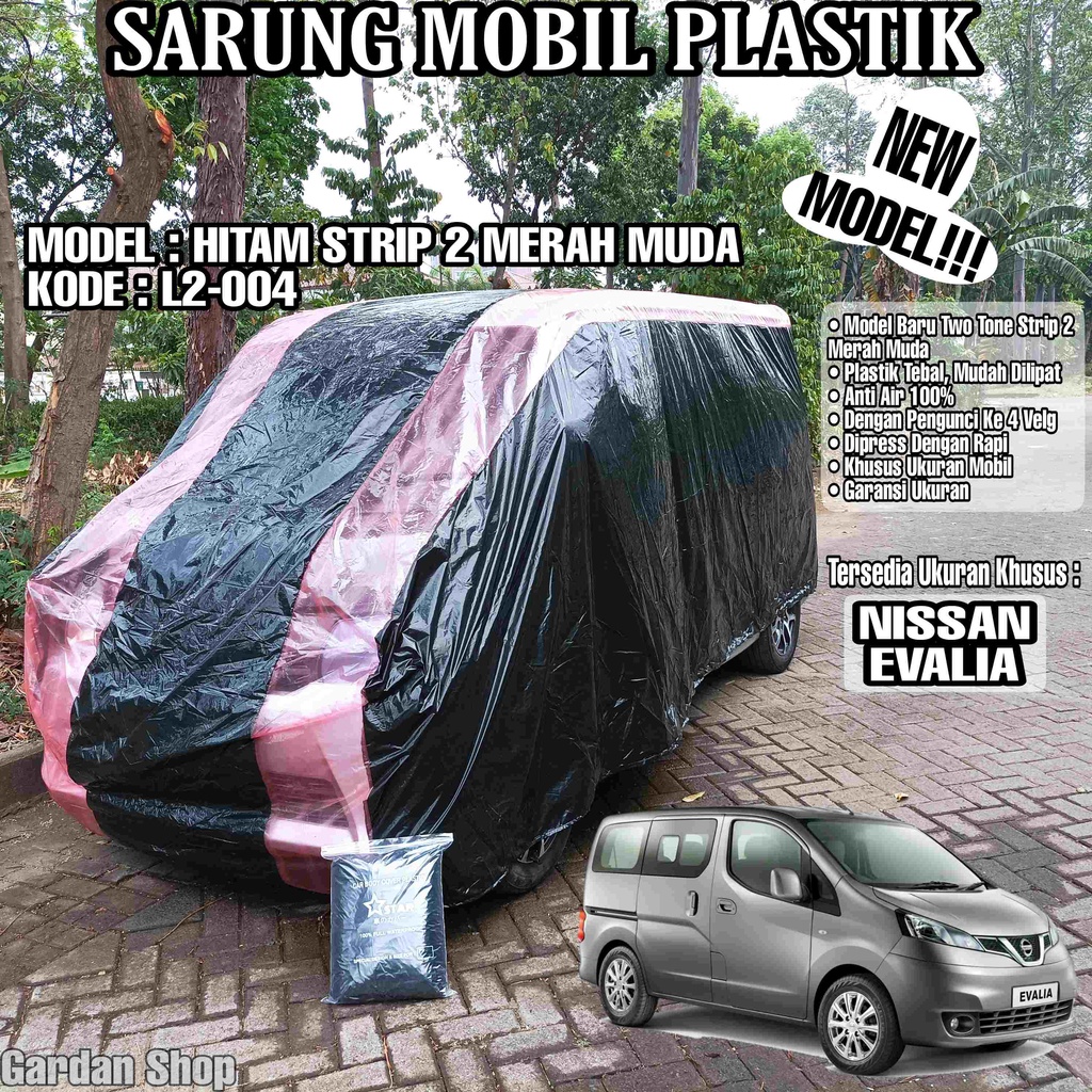 Sarung Mobil Plastik NISSAN EVALIA Hitam Strip 2 Merah Muda Full Anti Air Full Waterproof