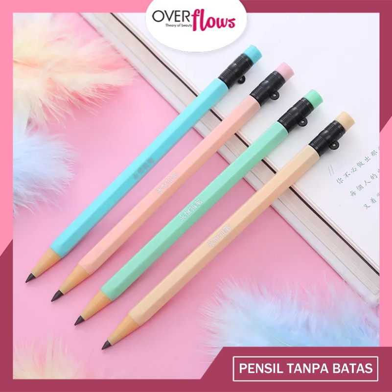 OVERFLOWS.ID PENSIL PENCIL TANPA BATAS HB - TIDAK PERLU DIASAH PENA ABADI