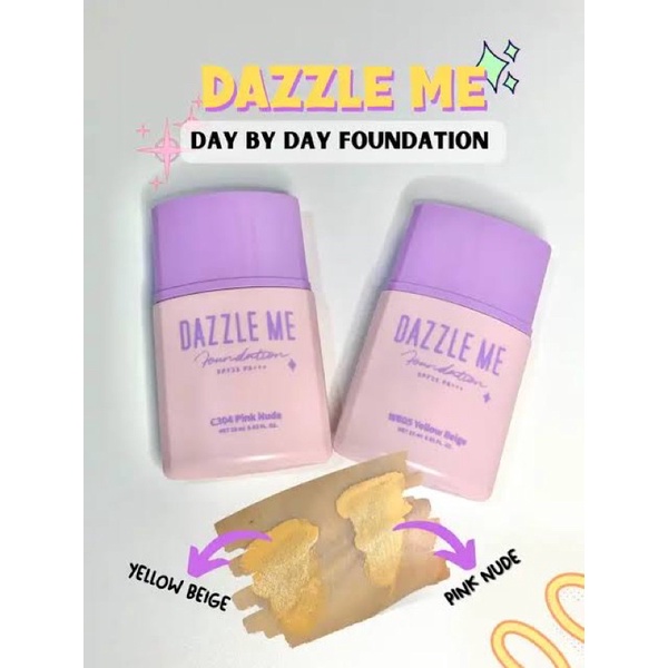 FOUNDATION DAZZLE ME