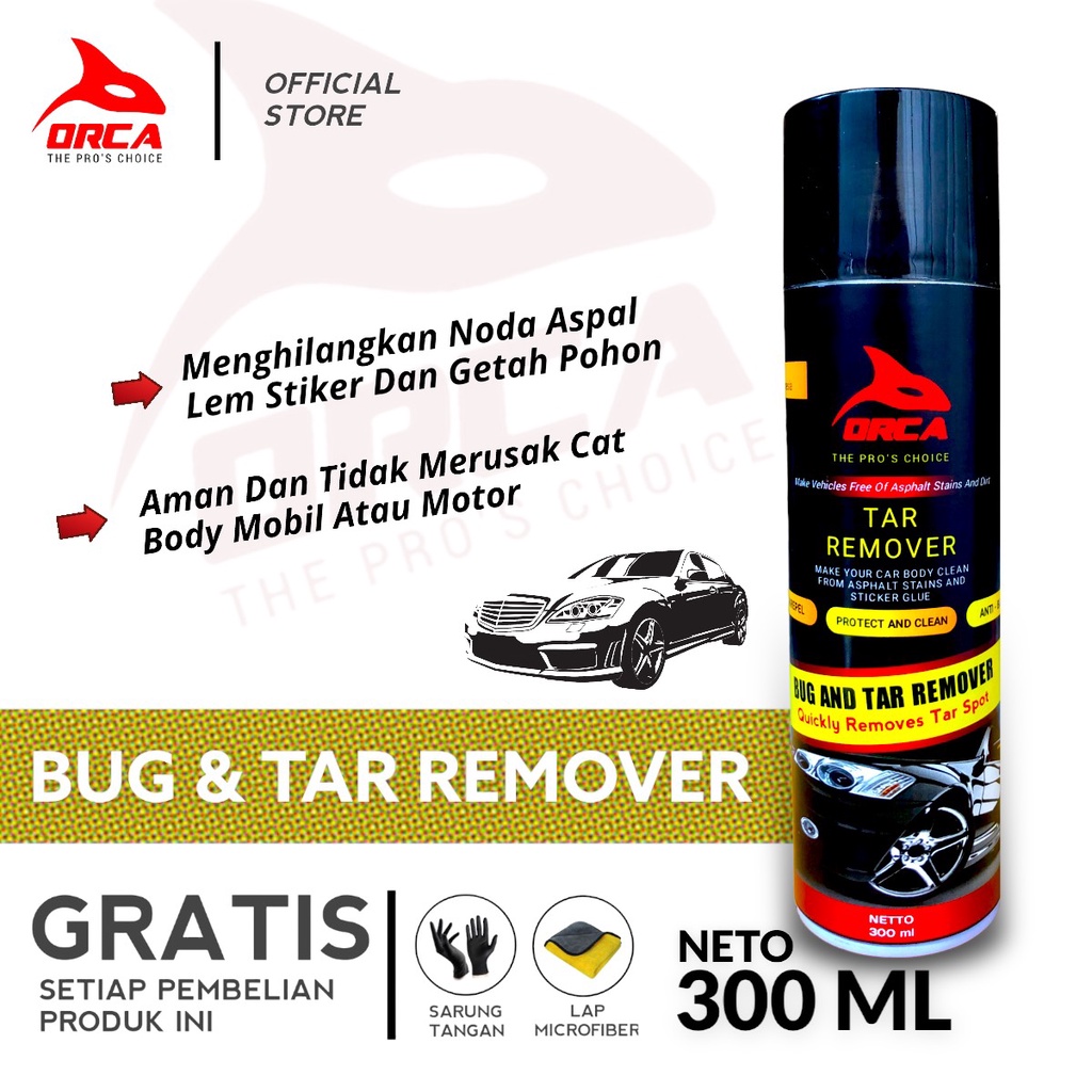 Orca Tar Remover / Bug &amp; Tar Remover Pembersih Noda Aspal 300ml