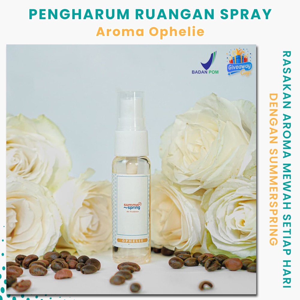 Pengharum Ruangan Mobil Kamar Tidur Kamar Mandi Toilet WC Spray Semprot 30ml Aroma Ophelie Aromatera