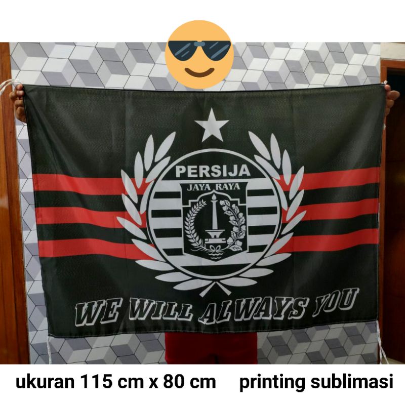 BENDERA PERSIJA JAKARTA WE WILL FLAG BESAR TERMURAH