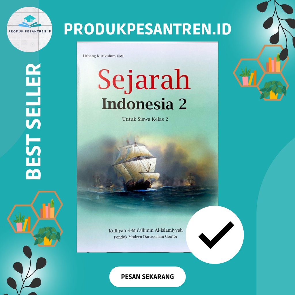 Buku Sejarah Indonesia 2 Kelas 2 KMI Gontor