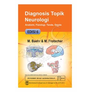 Buku Diagnosis Topik Neurologi Edisi 6 - Mathias Baehr