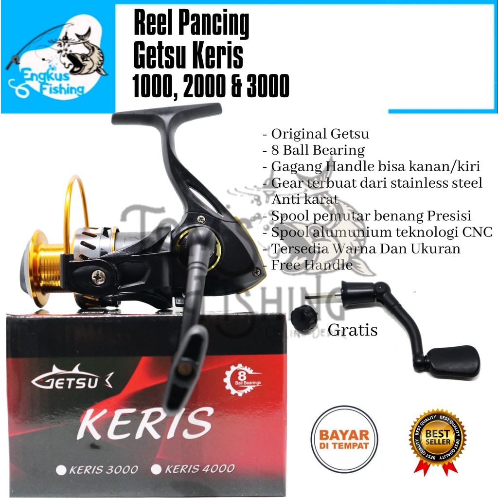 Reel Pancing Getsu Keris 1000, 2000 &amp; 3000 (8 Bearing) Bonus Handle Alumunium Spool - Engkus Fishing