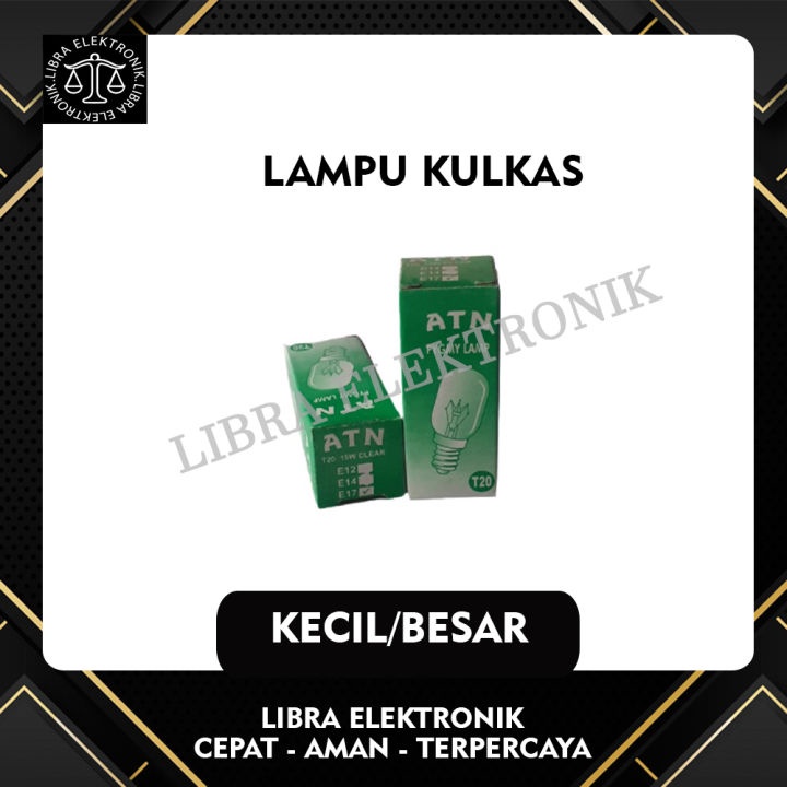 LAMPU KULKAS DRAT BESAR/KECIL LAMPU KULKAS