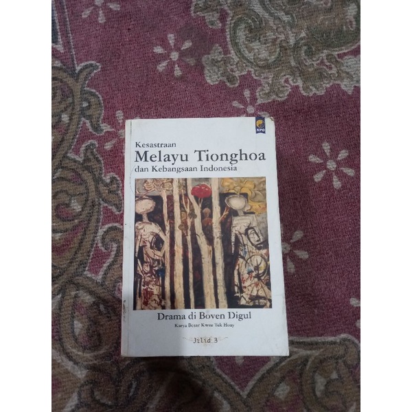 KESASTRAAN MELAYU TIONGHOA DAN KEBANGSAAN INDONESIA JILID 3